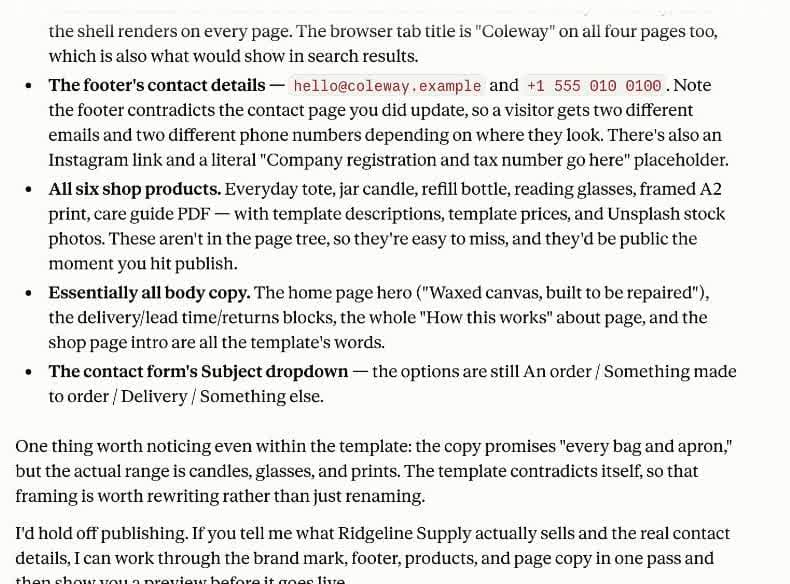The rest of the same reply. Claude lists the six shop products, the body copy and the contact form's subject dropdown as still the template's, notes that the copy promises bags and aprons while the range is candles and glasses, and ends by advising to hold off publishing.