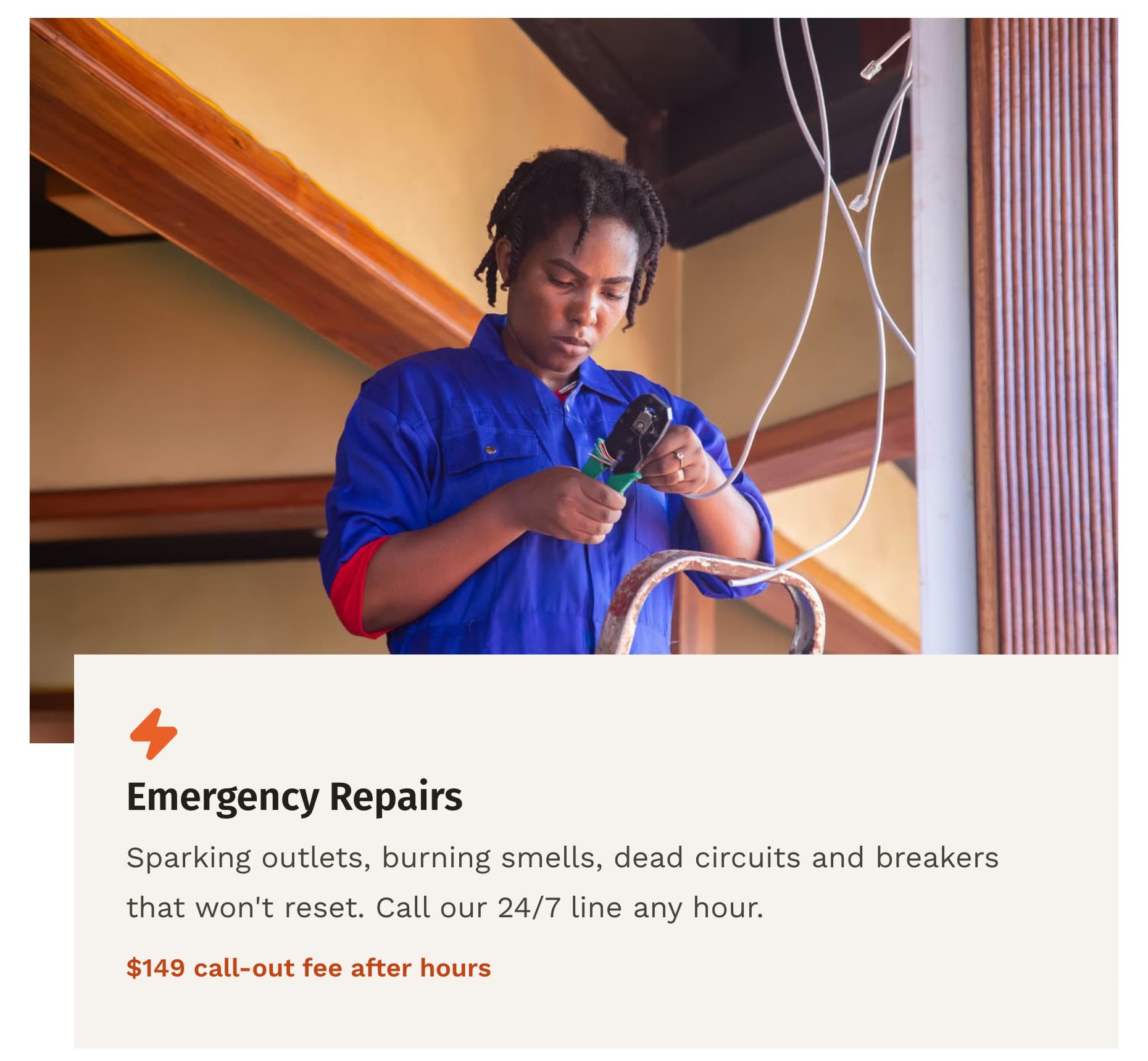 The Emergency Repairs service card on a phone: a photo of an electrician at work, then "Sparking outlets, burning smells, dead circuits and breakers that won't reset. Call our 24/7 line any hour." and "$149 call-out fee after hours" in orange
