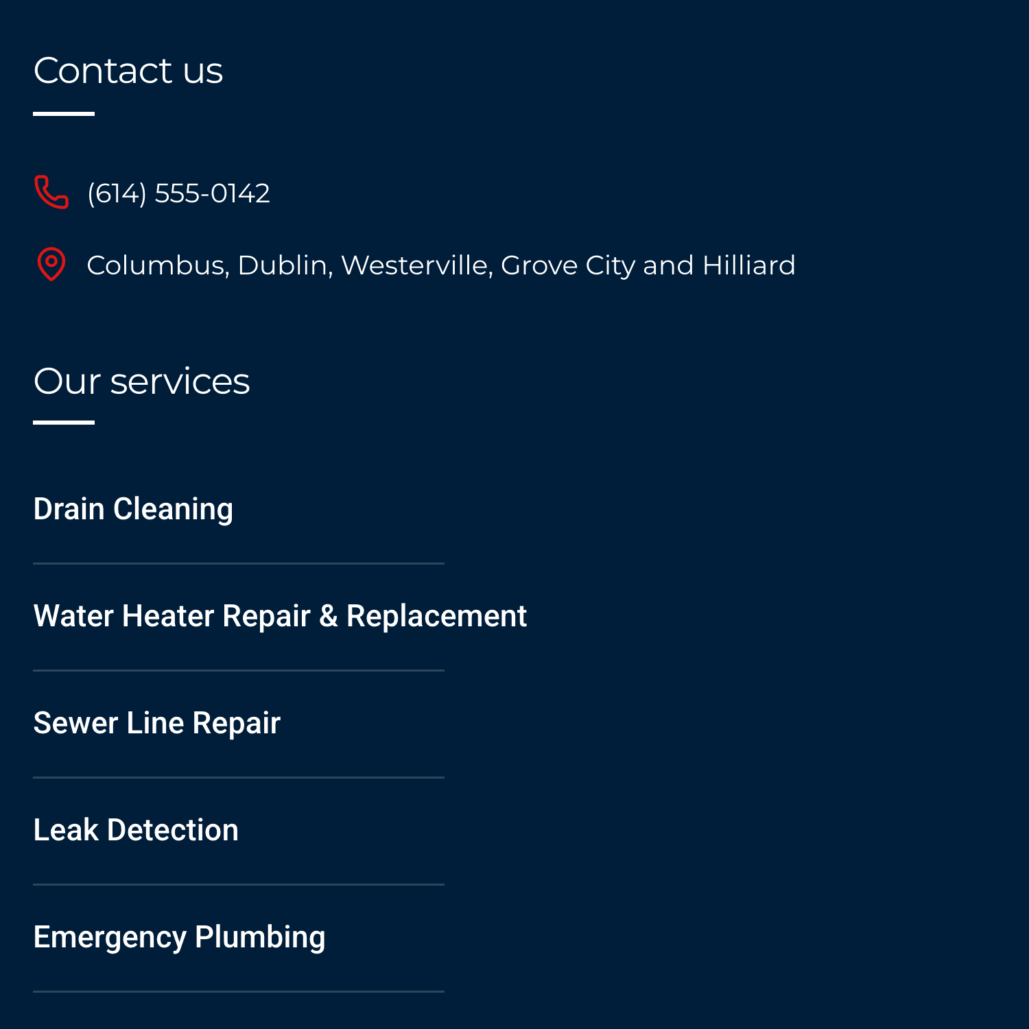 The site footer on a phone: the phone number and service towns under "Contact us", then "Our services" listing Drain Cleaning, Water Heater Repair & Replacement, Sewer Line Repair, Leak Detection and Emergency Plumbing, in the profile's order