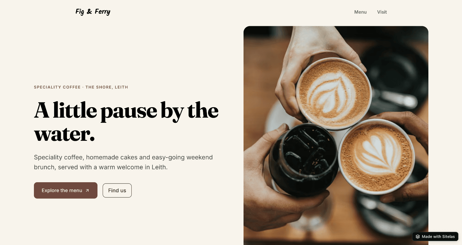 The Fig & Ferry café website: the headline "A little pause by the water.", a line about speciality coffee, cakes and weekend brunch, two buttons, and a photo of three coffees.