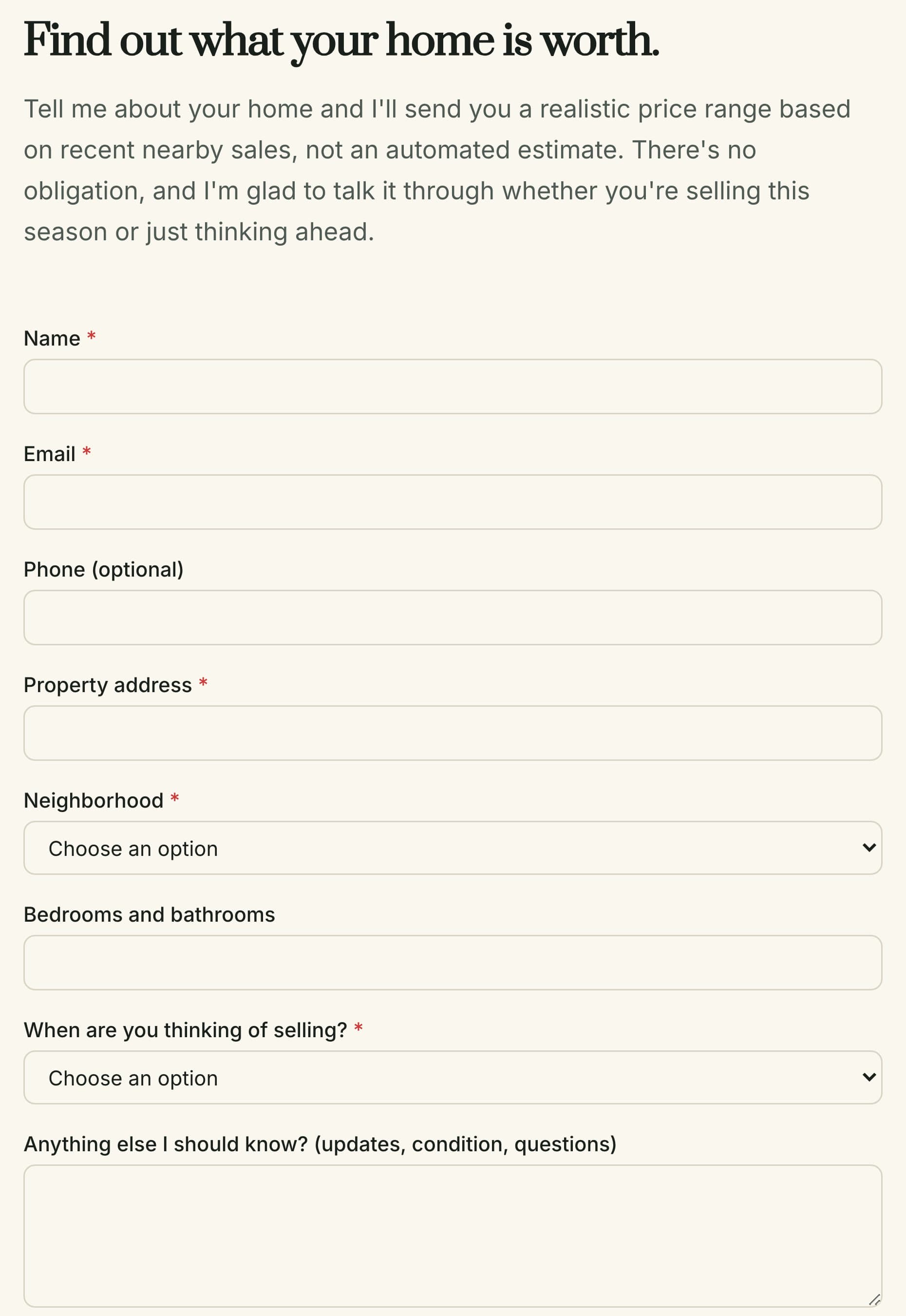 The "Find out what your home is worth" page on a phone: a short promise of a price range from recent nearby sales, not an automated estimate, then a form asking for name, email, optional phone, property address, neighborhood, bedrooms and bathrooms, selling timeline and notes